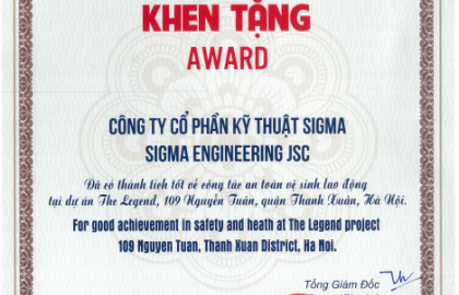 Sigma was honored to receive the certificate of Occupational Health and Safety at The Legend project